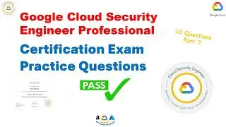 Google Professional Cloud Security Engineer Practice Exam Questions 61 to 70