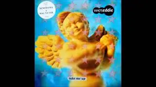 Who´s Eddie - Take Me Up