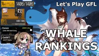 Let's Play Girls' Frontline Ep. 7 - Whale Rankings