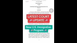 Latest Court Update for New U.S. Immigration Program