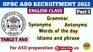 OPSC ASO RECRUITMENT 2021 || ASO English Grammar Question || ASO English Grammar || ASO English