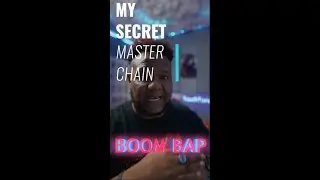 Secret Master Chain For Boom Bap pt.1 💯 