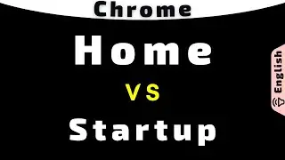 Home Page vs Startup Page in Chrome Browser | Best Settings Options