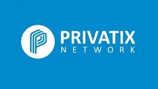 Privatix Network - VPN сеть на блокчейн