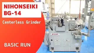 【Stock introduction】NIHONSEIKI BG-14  Centerless Grinder