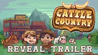 Saddle up for Cattle Country! | Reveal Trailer