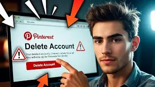 How to Delete your Pinterest Account Permanently