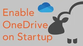 HOW TO Enable ONEDRIVE on startup