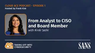 Rinki Sethi: From Analyst to CISO and Board Member | Season 2, Episode 1