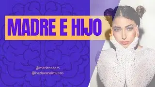 relación madre e hijo