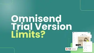 What is the limits of the Omnisend Trial version