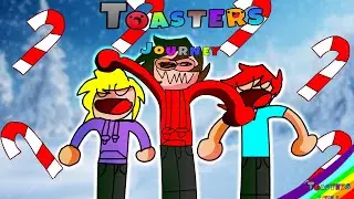 ToastersJourney  - The Christmas Hitmas