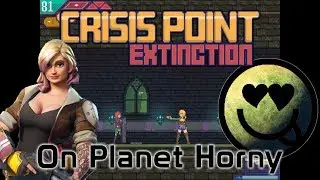 Crisis Point: Extinction - On Planet Horny