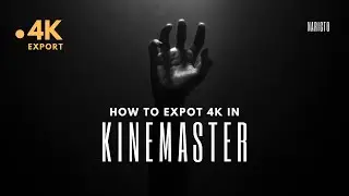 Kinemaster 4k video export apk download