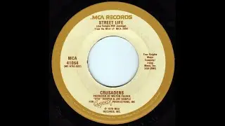 The Crusaders featuring Randy Crawford -Street Life (7'' Single)