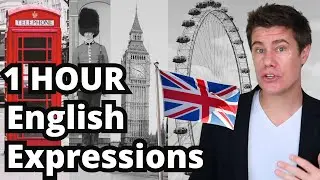 1 Hour of English Expressions for Advanced English Learners