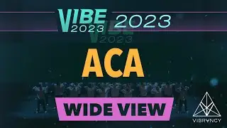 ACA | VIBE 2023 [