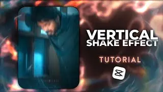 VERTICAL SHAKE EFFECT + GLOW EFFECT TUTORIAL IN CAPCUT ⚡ | தமிழ் & English | #efxstatus