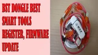How to Install BST Dongle Best Smart Tools & Register, Firmware Update and Using Easy Step by Step