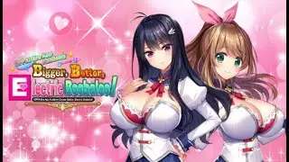OPPAI Ero App Academy: Bigger, Better, Electric Boobaloo! - PC gameplay - Naughty visual novel