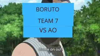 team 7 vs AO long  #borutoanime #borutouzumaki #rasengan #uzumakiboruto #borutoamvs