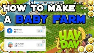 How To Make A Baby Farm In Hay Day!
