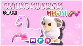 GETTING MY DREAM MEGAS IN ADOPT ME *PART 3* 🌈💕