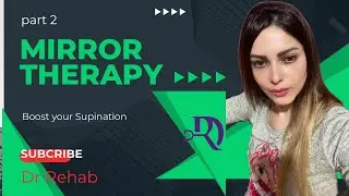 Mirror Therapy for Enhancing Supination Movement#brain #stroke #spasticity