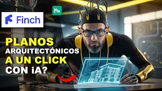 Discover FINCH and create ARCHITECTURE PLANS in seconds