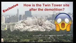 Noida Twin Towers Demolition | Site Latest View | Work in Progress (Twin Towers Blast)