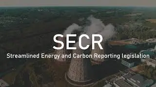 SECR: Streamlined Energy & Carbon Reporting