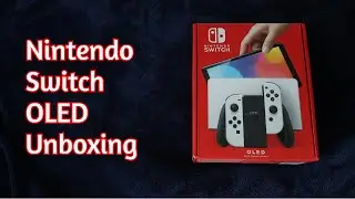 Nintendo Switch OLED Unboxing
