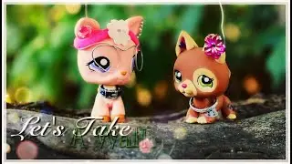 LPS: Let's Take A Walk (Short Film)