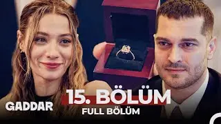 Gaddar 15. Bölüm