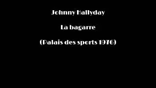 Johnny Hallyday - La bagarre (Instrumental Palais des sports 1976)