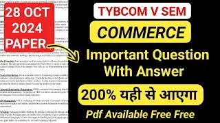 28 October 2024 Commerce paper Out  || Most Important question  || Mumbai University TYBCOM 5 Sem ||