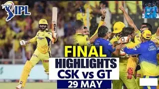 GT vs CSK IPL Final 2023 Highlights | 