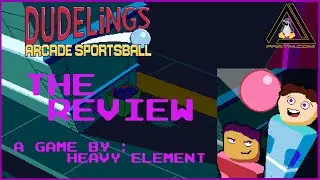 Dudelings: Arcade Sportsball - A  First look and Review