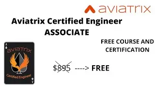 Aviatrix Certified Engineer Free Course and Certification | Enroll for Free | ACE