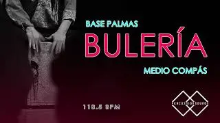 Base Bulerias | Compás Bulerías | Base de Palmas a Medio Compas | 118.5 Bpm