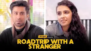 Road Trip With A Stranger | Best of Alright | Alright Shots