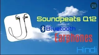 Soundpeats Q12 - Quick look and review - HINDI
