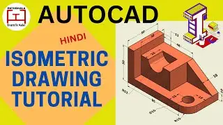 Isometric Drawing for Beginners||Isometric Projection||Draw on Iso-Plane||AutoCAD||#Engg.pathshala