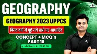 UPPSC 2023 Geography Questions | UPPSC Previous Year Question (PYQs) | Part 16 | Adda247 PCS