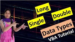 Data Types in Excel VBA | Byte | Integer | Long | Single | Double | VBA Data Types  ( In Detail)
