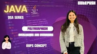 Java Polymorphism Explained | Method Overloading & Overriding with Examples | OOPs in Java