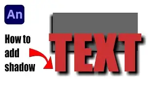 How to add drop shadow to text or any object in dobe Animate