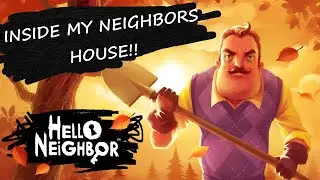 Breaking into my neighbors house!! | Hello Neighbor