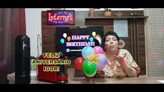 FELIZ ANIVERSÁRIO IGOR!