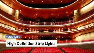 A Quick Guide: High Definition Strip Lights